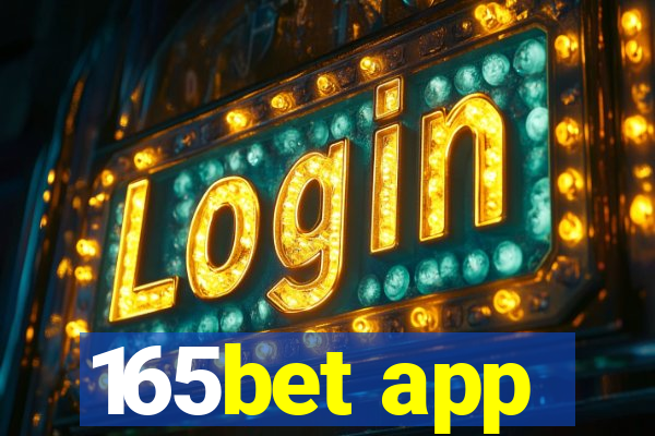 165bet app